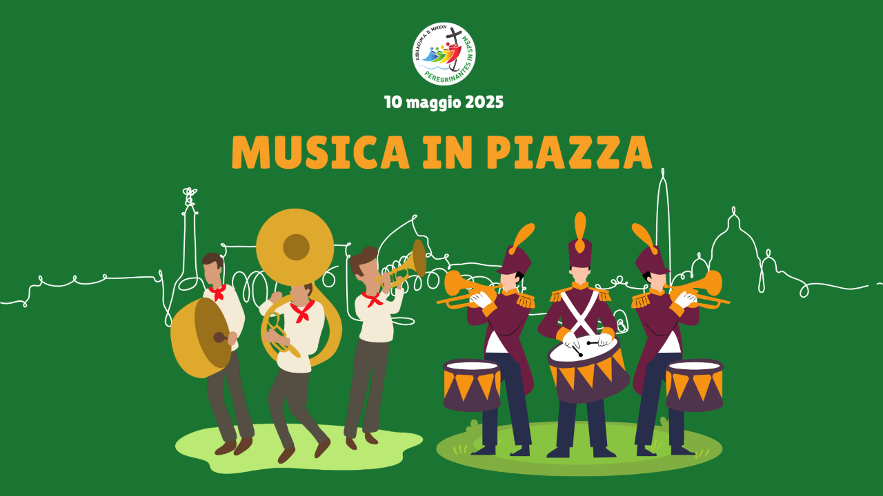 Giubileo delle Bande, domani pomeriggio le esibizioni musicali in 31 piazze della città